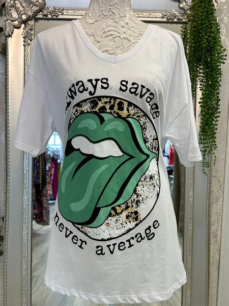 'Always Savage' T-Shirt